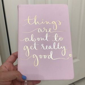 Things are about to get real good notebook